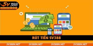 Rút Tiền SV388